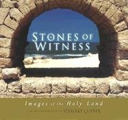 Stock image for Stones of Witness: Images of the Holy Land for sale by SecondSale