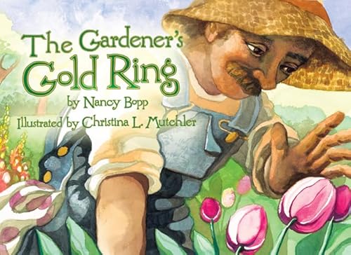 Beispielbild fr The Gardener's Gold Ring zum Verkauf von GF Books, Inc.