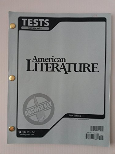 American Literature for Christian Schools, Tests Answer Key (9781579247386) by Bob Jones University Press