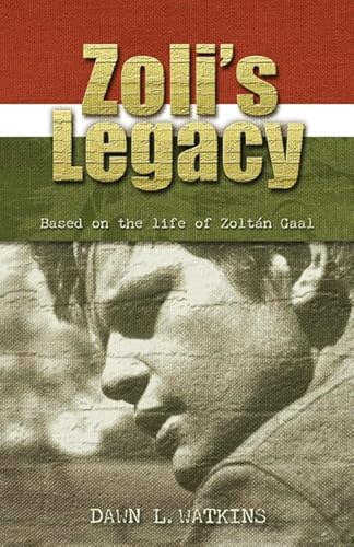 Stock image for Zoli's Legacy (2 volumes in one) for sale by SecondSale