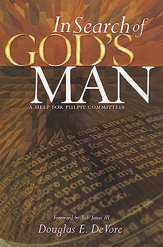 Stock image for In Search of God's Man: a Help for Pulpit Committees for sale by Revaluation Books