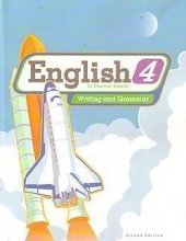 Imagen de archivo de English, Writing and Grammar, Student Worktext Grade 4 a la venta por Ergodebooks