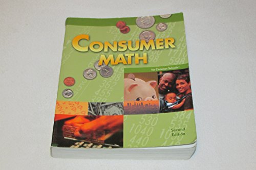 Imagen de archivo de Consumer Math for Christian Schools a la venta por Books of the Smoky Mountains