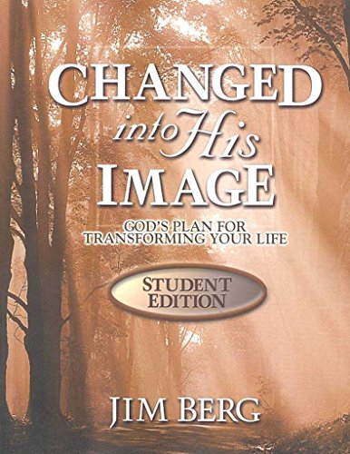 

Changed Into His Image Student Edition