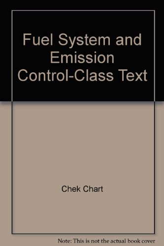 Stock image for Fuel System and Emission Control-Class Text for sale by HPB-Red