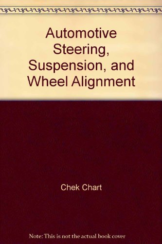 Beispielbild fr Automotive Steering, Suspension, and Wheel Alignment zum Verkauf von HPB-Red