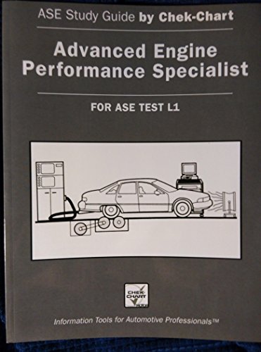 9781579323462: Advanced Engine Performance Specialist Test for Ase Test L1: 2004 Edition