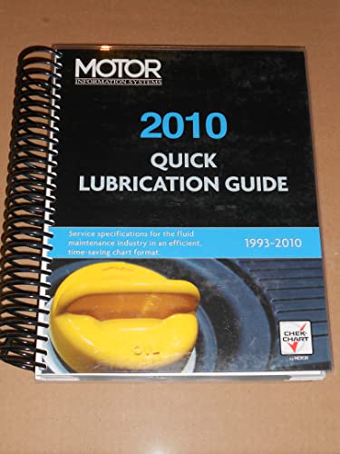 Quick Lubrication Guide 2010 (9781579325879) by Hearst, George R., Jr.; Malloch, Richard P.; Wilbanks, Robert D.; Cunningham, Philip C.; Maasshoff, Marian A.