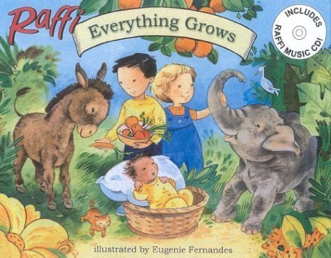 Everything Grows (9781579400972) by Raffi