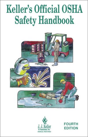 Imagen de archivo de Keller's Official OSHA Safety Handbook a la venta por ThriftBooks-Dallas