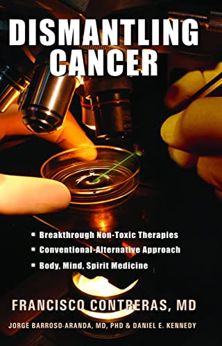 Stock image for Dismantling Cancer for sale by Gulf Coast Books