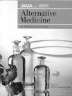 Beispielbild fr Alternative Medicine : An Objective Assessment zum Verkauf von Better World Books