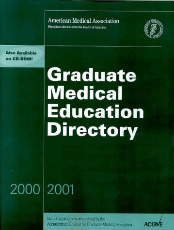 Graduate Medical Education Directory 2000-2001 (9781579470609) by American Medical Association