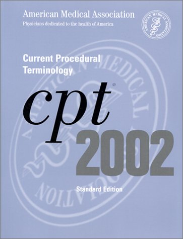 Stock image for Current Procedural Terminology: CPT 2002 (Standard Edition, Thumb Index) for sale by Irish Booksellers