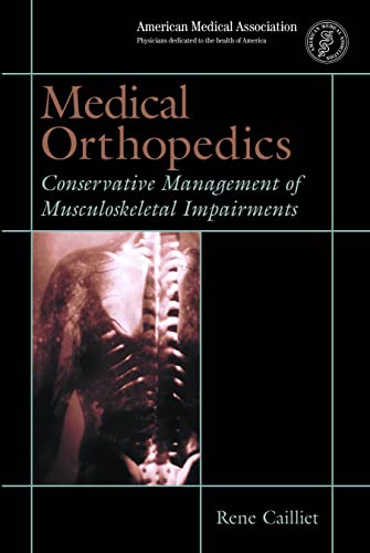 Beispielbild fr Medical Orthopedics : Conservative Management of Musculoskeletal Impairments zum Verkauf von Better World Books