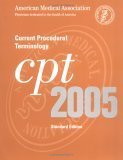Stock image for CPT 2005 : Current Procedural Terminology (CPT / Current Procedural Terminology (Standard Edition)) for sale by Discover Books