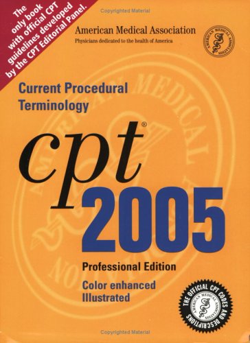 Stock image for CPT Professional 2005: Current Procedural Terminology (Cpt / Current Procedural Terminology (Professional Edition) for sale by HPB-Red