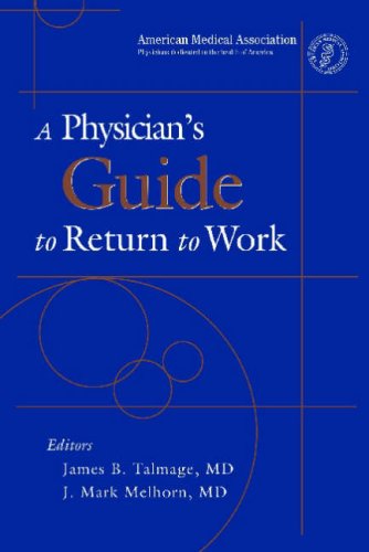 Imagen de archivo de A Physician's Guide To Return To Work a la venta por Front Cover Books