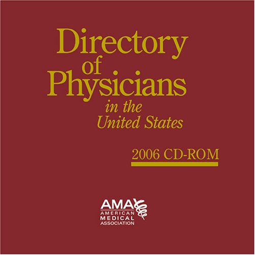 Directory of Physicians in the Us 2006: Single User (9781579476830) by American Medical Association