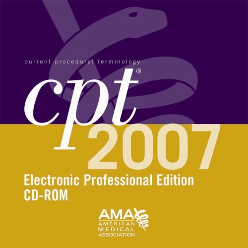 CPT 2007 Electronic Professional Edition for 2 to 5 Users (9781579477936) by AMA; American Medical Association