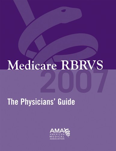 Stock image for Medicare RBRVS 2007: The Physicians' Guide for sale by Ergodebooks