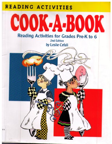 Imagen de archivo de Cook-A-Book: Reading Activities for Grades Pre-K to 6 a la venta por ThriftBooks-Dallas