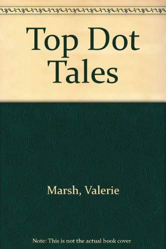 Stock image for Top Dot Tales for sale by Better World Books