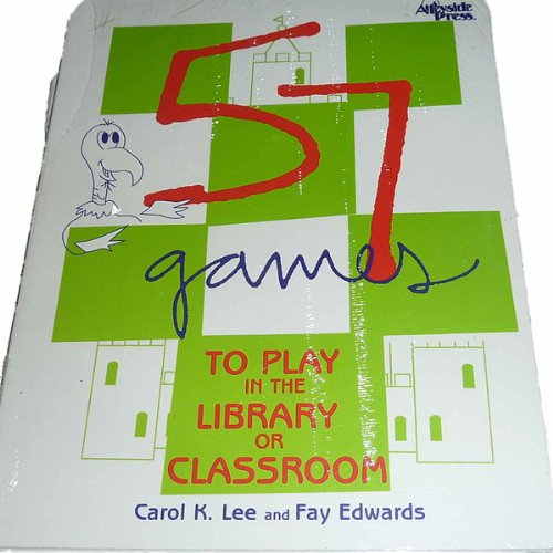 Stock image for 57 Games to Play in the Library or Classroom for sale by ThriftBooks-Dallas