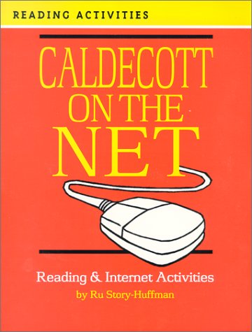 9781579500207: Caldecott on the Net: Reading & Internet Activities