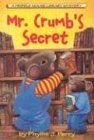 Stock image for Mr. Crumb's Secret: A Fribble Mouse Library Mystery (Fribble Mouse Library Mysteries Fribble Mouse Library Myster) for sale by Once Upon A Time Books