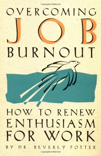 Beispielbild fr Overcoming Job Burnout zum Verkauf von More Than Words