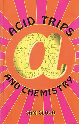 Imagen de archivo de Acid Trips and Chemistry a la venta por ThriftBooks-Atlanta