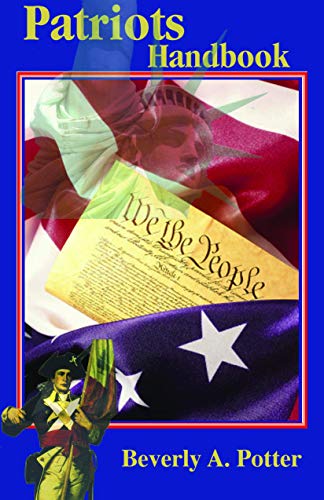 Patriots Handbook (9781579511081) by Potter Ph.D., Beverly A.