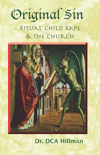 Beispielbild fr Original Sin: Ritual Child Rape The church zum Verkauf von KuleliBooks