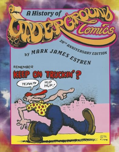 Stock image for A History of Underground Comics for sale by GoldBooks