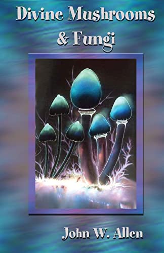 Beispielbild fr Divine Mushrooms and Fungi zum Verkauf von Lakeside Books