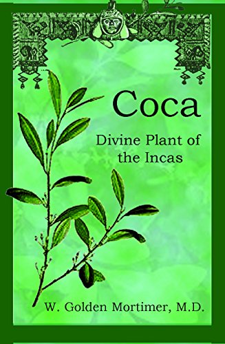 9781579512460: Coca: Divine Plant of the Incas