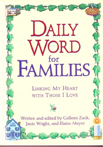 Beispielbild fr Daily Word for Families: 365 Days of Love, Inspiration, and Guidance for Families zum Verkauf von ThriftBooks-Atlanta
