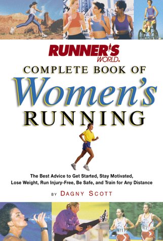 9781579541187: "Runner's World" Complete Book of Women's Running