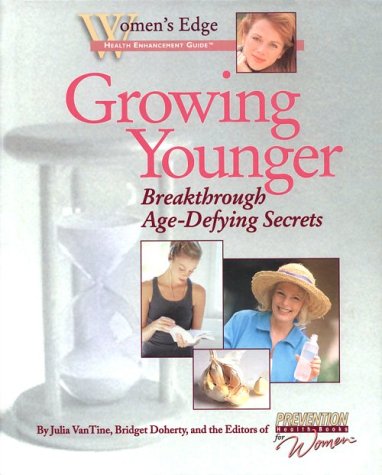 Beispielbild fr Growing Younger: Breakthrough Age-Defying Secrets zum Verkauf von Wonder Book