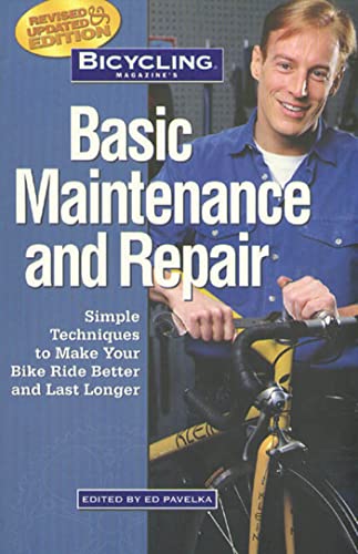 Imagen de archivo de Bicycling Magazine's Basic Maintenance and Repair: Simple Techniques to Make Your Bike Ride Better and Last Longer a la venta por ThriftBooks-Atlanta