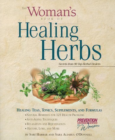 Beispielbild fr The Woman's Book of Healing Herbs : Healing Teas, Tonics, Supplements, and Formulas zum Verkauf von Better World Books