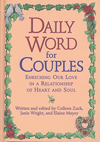 Beispielbild fr Daily Word for Couples : Enriching Our Love in a Relationship of Heart and Soul zum Verkauf von Better World Books