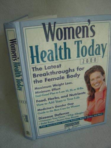 Stock image for Women's health today 2000: The lastest breakthroughs for the female body for sale by Wonder Book