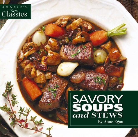 Stock image for Savory Soups and Stews for sale by Better World Books