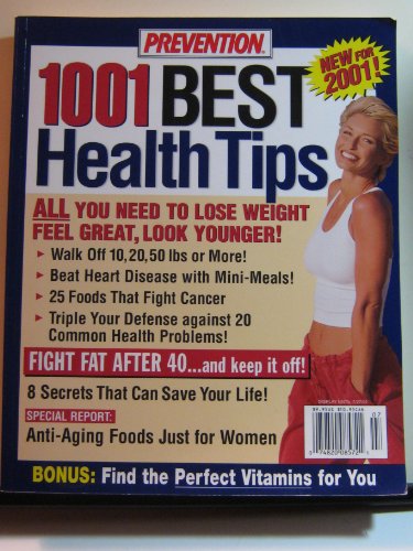 Imagen de archivo de Prevention 1001 Best Health Tips a la venta por Better World Books: West