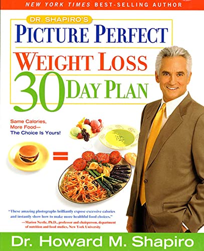 Beispielbild fr Dr. Shapiro's Picture Perfect Weight Loss 30 Day Plan zum Verkauf von Gulf Coast Books