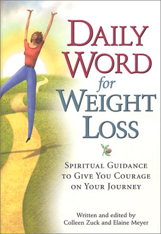 9781579544362: Daily Word for Weight Loss: Spiritual Guidance to Give You Courage on Your Journey