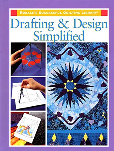 9781579545031: Drafting and Design Simplified (Quilting Library)
