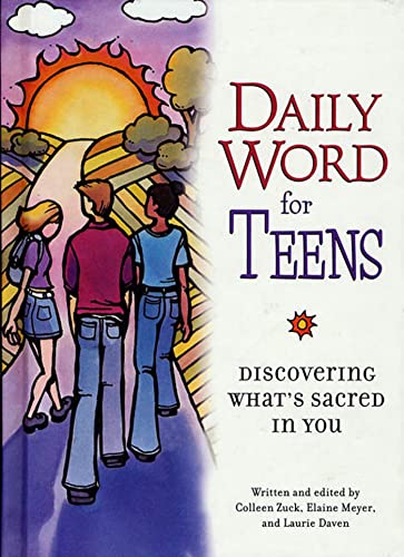 Beispielbild fr Daily Word for Teens: Discovering Whats Sacred In You zum Verkauf von Goodwill of Colorado